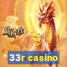 33r casino